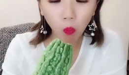 泰国妹子吃凉瓜视频,清凉一夏滋味尽享